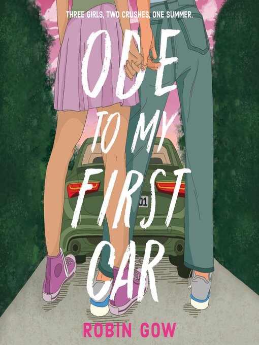Title details for Ode to My First Car by Robin Gow - Available